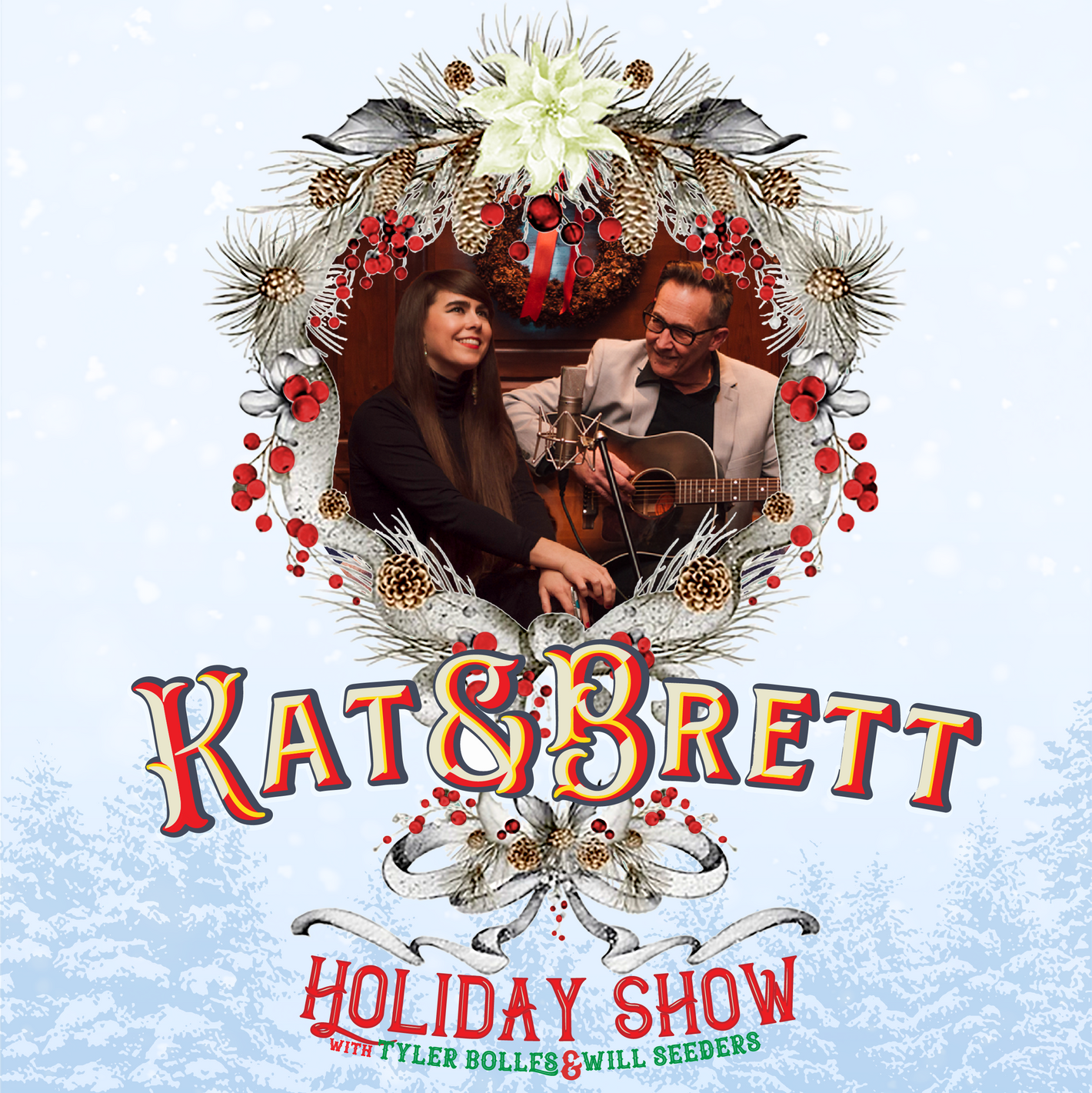 The Kat & Brett Holiday Show